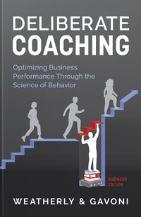 Book cover: Deliberate Coaching, Business Edition